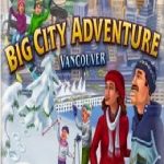 Big City Adventure: Vancouver Collector’s Edition