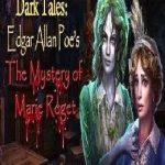 Dark Tales: Edgar Allan Poe’s The Mystery of Marie Roget