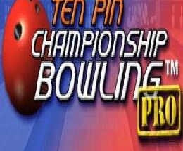 Ten Pin Championship Bowling Pro