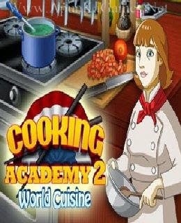 free. download full Version Games Cooking Academy 2