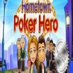 Hometown Poker Hero Premium Edition