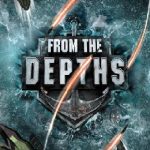 From the Depths