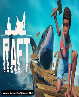 Raft Pc Game Free Download Full Version