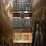 Hearts of Iron 4 Waking the Tiger
