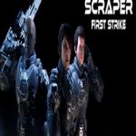 Scraper: First Strike