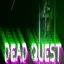 Dead Quest