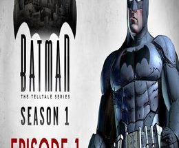Batman: The Telltale Series – The Complete Season (Episodes 1-5)