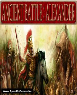 Ancient Battle: Alexander Cover, Poster, Full Version, PC Game, Download Free