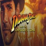 Indiana Jones and the Emperor’s Tomb