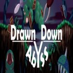Drawn Down Abyss
