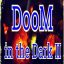 Doom in the Dark 2