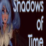 Shadows of time