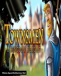 Townsmen - A Kingdom Rebuilt Cover, Poster, Full Version, PC Game, Download Free