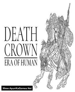 Death Crown — Era of Human Cover, Poster, Full Version, PC Game, Download Free