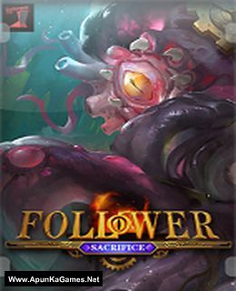 Follower: Sacrifice Cover, Poster, Full Version, PC Game, Download Free