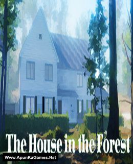 The House in the Forest Cover, Poster, Full Version, PC Game, Download Free
