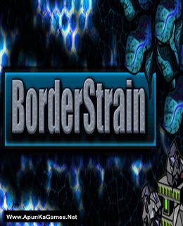 BorderStrain Cover, Poster, Full Version, PC Game, Download Free