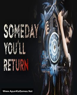Someday Youll Return Cover, Poster, Full Version, PC Game, Download Free