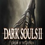 Dark Souls II Scholar of The First Sin