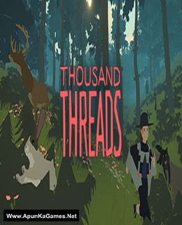Thousand Threads Cover, Poster, Full Version, PC Game, Download Free