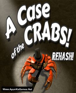 A Case of the Crabs: Rehash Cover, Poster, Full Version, PC Game, Download Free