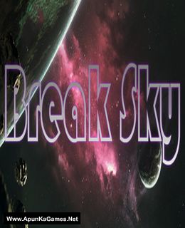 Break Sky Cover, Poster, Full Version, PC Game, Download Free