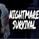 Nightmare Survival
