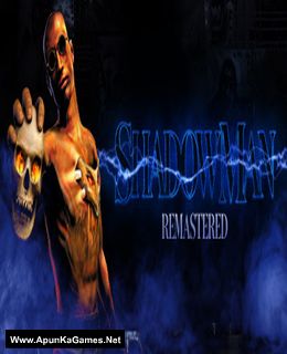Shadow Man: Remastered Cover, Poster, Full Version, PC Game, Download Free