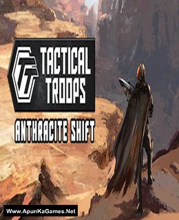 Tactical Troops: Anthracite Shift Cover, Poster, Full Version, PC Game, Download Free