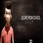 Escape From School