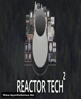Reactor Tech 2 Cover, Poster, Full Version, PC Game, Download Free