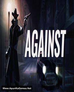 AGAINST Cover, Poster, Full Version, PC Game, Download Free