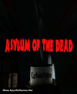 Asylum of the Dead Cover, Poster, Full Version, PC Game, Download Free