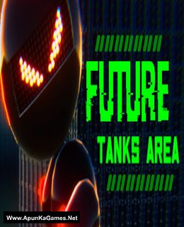 Future Tanks Area Cover, Poster, Full Version, PC Game, Download Free