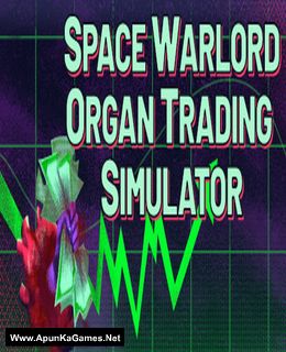 Space Warlord Organ Trading Simulator Cover, Poster, Full Version, PC Game, Download Free