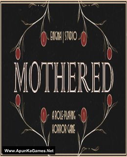 MOTHERED - A ROLE-PLAYING HORROR GAME Cover, Poster, Full Version, PC Game, Download Free