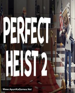 Perfect Heist 2 Cover, Poster, Full Version, PC Game, Download Free