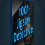 1001 Jigsaw Detective