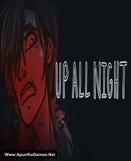Up All Night Cover, Poster, Full Version, PC Game, Download Free