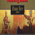 Dungeons and Dragons: Dark Sun Series