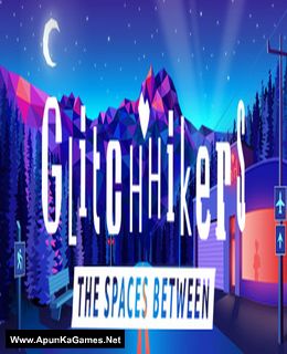 Glitchhikers: The Spaces Between Cover, Poster, Full Version, PC Game, Download Free