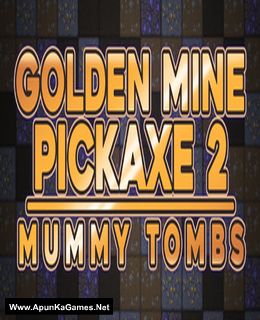Golden Mine Pickaxe 2: Mummy Tombs Cover, Poster, Full Version, PC Game, Download Free