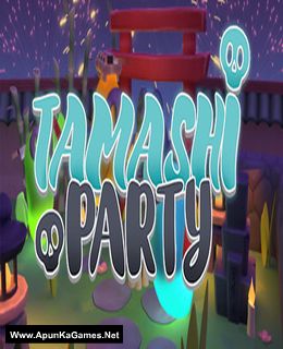 Tamashi Party Cover, Poster, Full Version, PC Game, Download Free