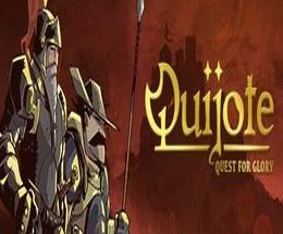 QUIJOTE: Quest for Glory