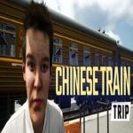 Chinese Train Trip