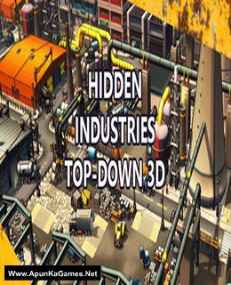 Hidden Industries Top-Down 3D Cover, Poster, Full Version, PC Game, Download Free