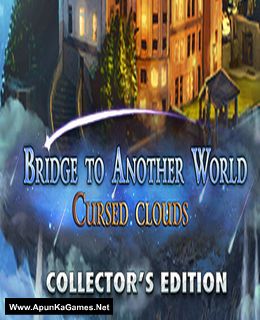 Bridge To Another World: Cursed Clouds Collector's Edition Cover, Poster, Full Version, PC Game, Download Free