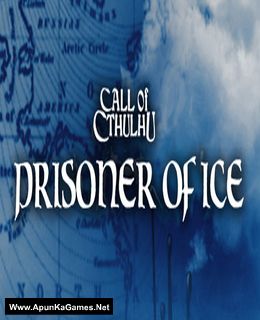Call of Cthulhu: Prisoner of Ice Cover, Poster, Full Version, PC Game, Download Free