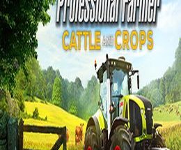 Professional Farmer: Cattle and Crops