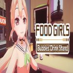 Food Girls: Bubbles’ Drink Stand